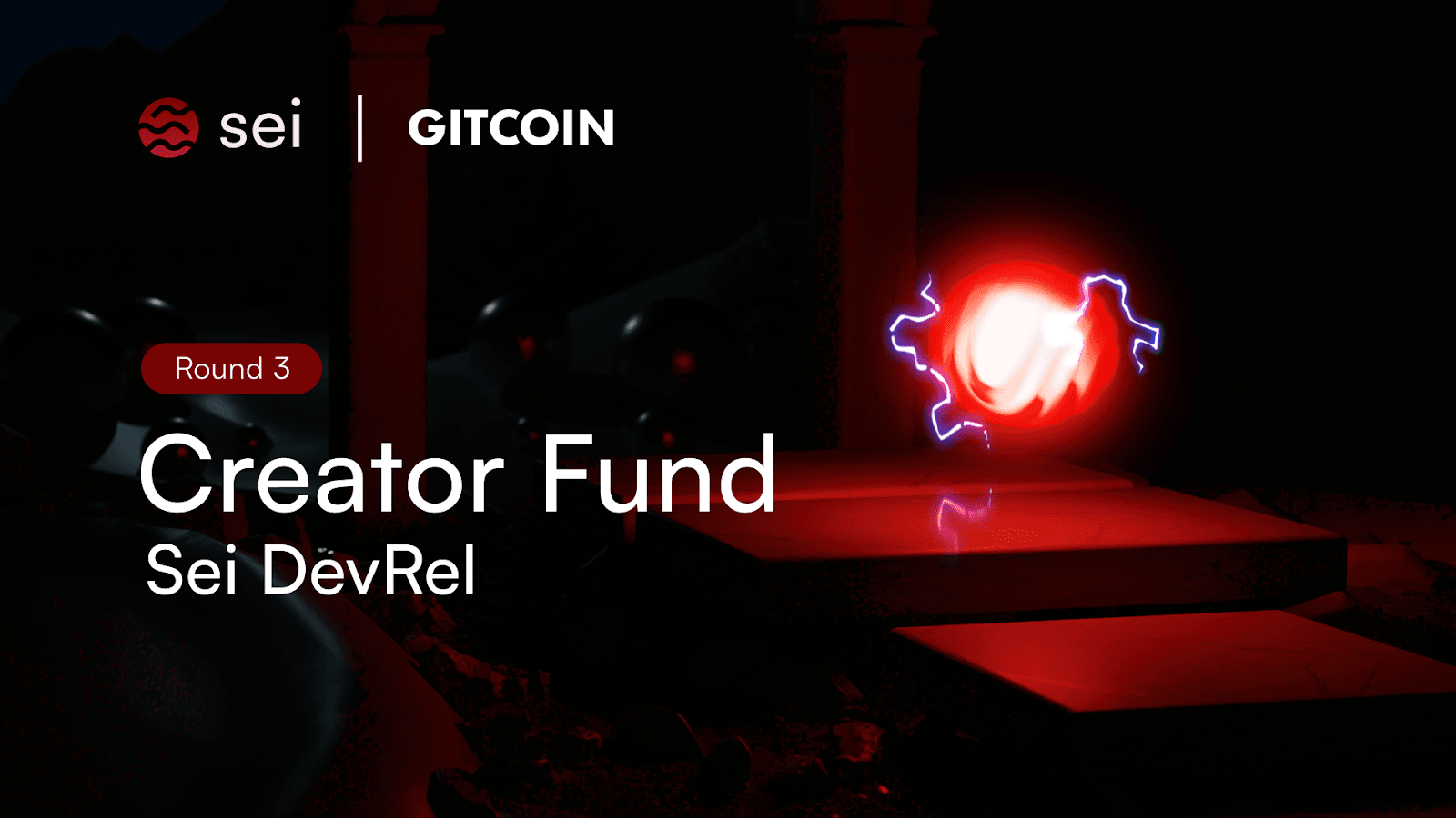 Creator Fund Round #3